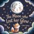 The moon who lost her glow