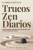 TRUCOS ZEN DIARIOS