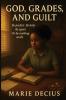 God Grades and Guilt