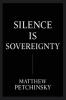 Silence Is Sovereignty