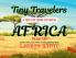 Tiny Travelers - Africa Volume One