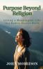 Purpose Beyond Religion