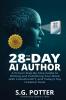 The 28-Day AI Author