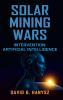 SOLAR MINING WARS