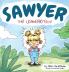 Sawyer the Lionhearted