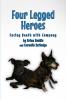 Four-Legged Heroes
