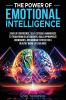 The Power of Emotional Intelligence