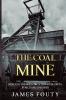 The Coal Mine