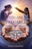 You Are Valuable