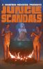 Jungle Scandals