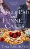 Single Dad & Funnel Cakes