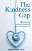 THE KINDNESS GAP