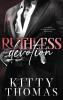 Ruthless Devotion