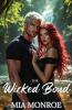 The Wicked Bond