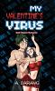 My Valentine's Virus