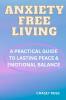 Anxiety-Free Living