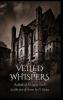 Veiled Whispers