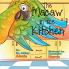 The Macaw in the Kitchen