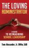 THE LOVING ADMINISTRATOR