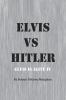 Elvis vs Hitler