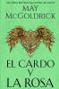 El Cardo y la Rosa
