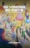 30 Visions 30 Days