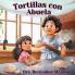 Tortillas con Abuela