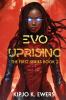 EVO Uprising