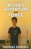 Richie's Adventure And Forge
