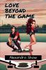 Love Beyond the Game