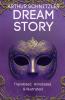 Dream Story (Translated Annotated & Illustrated)
