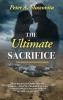 The Ultimate Sacrifice