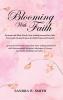 BLOOMING IN FAITH Sermon and Bible Study Notetaking Journal book for Girls Teens and Young Women for Reflection and Growth