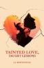 Tainted Love Taught Lessons