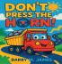 Don't Press The Horn