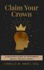 Claim Your Crown