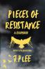 Pieces Of Resistance