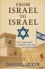 From Israel to Israel  - The Enduring Journey of the Jewish People