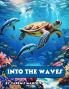 Into the Waves