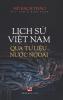 L?ch S? Vi?t Nam Qua T? Li?u N??c Ngoài (hardcover)