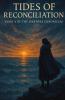 Tides of Reconciliation