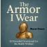 The Armor I Wear