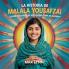 La Historia De Malala Yousafzai