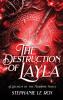 The  Destruction  of Layla