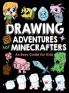 Drawing Adventures for Minecrafters