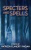 Specters and Spells