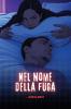 Nel nome della fuga