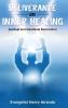 Deliverance and Inner Healing