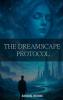 The Dreamscape Protocol