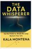 THE DATA WHISPERER